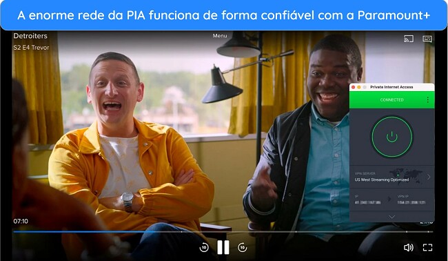 Instruções sobre como assistir Paramount+ com PIA VPN enquanto transmitindo Detroiters